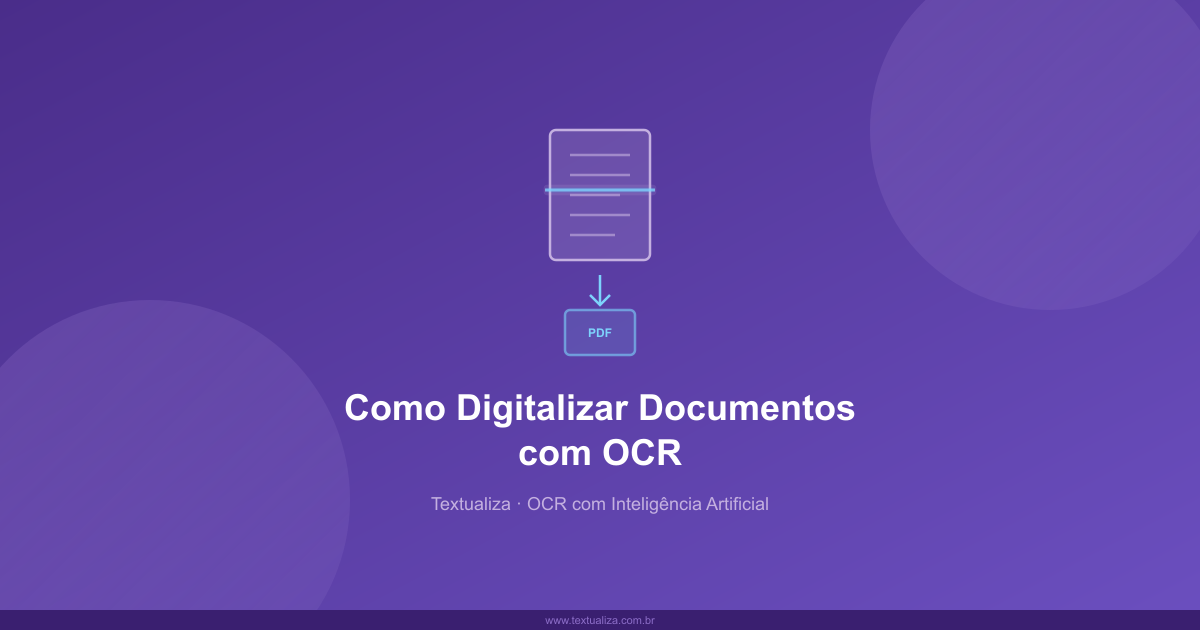 Guia passo a passo para digitalizar documentos com OCR